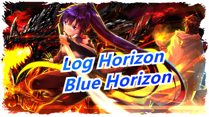 [Log Horizon: Destruction of the Round Table] ED Blue Horizon (versi lengkap) - Oshiro Bitomo