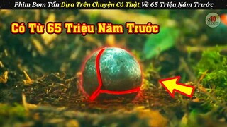 Phim Siêu Hay Dựa Trên Bằng Chứng Có Thật - Trận Chiến Thời Tiền Sử 2023 | Review Phim Hay