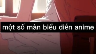 một số màn biểu diễn anime