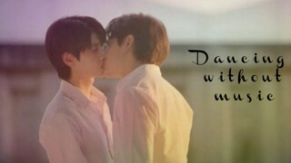 Thai BL // Khabkhleun x Daonuea// Dancing Without Music // สตาร์ในใจฉัน FMV