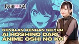 Kenalan Dengan Seiyuu Ai Hoshino Dari Anime Oshi No Ko.