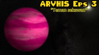 ARVHIS Eps3.             Planet pink apa ini ??