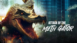 Attack of the Meth Gator (2023) | SUBTITLE INDONESIA