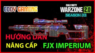[Build súng Warzone 2.0] Hướng dẫn nâng cấp FJX IMPERIUM - META Season 3