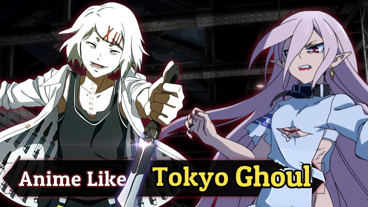 5 ANIME LIKE Tokyo Ghoul - Bilibili