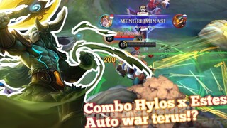 Combo Hylos x Estes!? Gass langsung cobain aja!? jngn lupa ban hero split push - Mobile legends