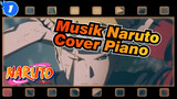 [TV Naruto: Yang Terakhir] Hoshinoutsuwa (Cover Piano)_1