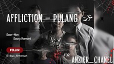 Horor : Affliction - Pulang