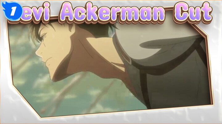 Epic / Levi Ackerman Cut / Attack on Titan_1