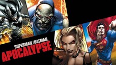 Superman / Batman: Apocalypse (2010) ซูเปอร์แมน / แบทแมน ศึกวันล้างโลก [พากย์ไทย]