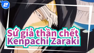 [Sứ giả thần chết] Kenpachi Zaraki--- Vẻ đẹp của bạo lực_2