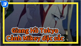 [Băng đảng Tokyo Manji]Tái sinh! Tập 10 -Mikey xông đến giải cứu._3