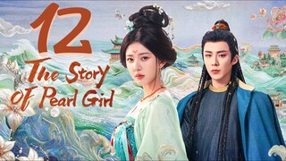 🇨🇳EP12 ⚪ TSOPG: The Legend of Jewelry [EngSub]