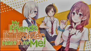 My Friend's Little Sister Has It  in for me! - Episode 1 Review Bahasa Indonesia.