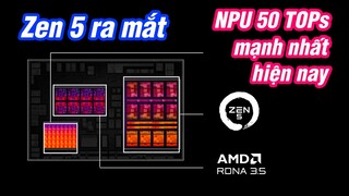 NPU của AMD Ryzen AI mạnh nhất thế giới, vượt cả Intel, Qualcomm, Apple: Ryzen AI 9 ra mắt