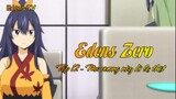 Edens Zero Tập 12 - Ma vương này kì lạ thật