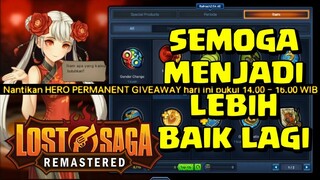 lost saga Remastered mungkin ini pertanda menjadi lebih baik