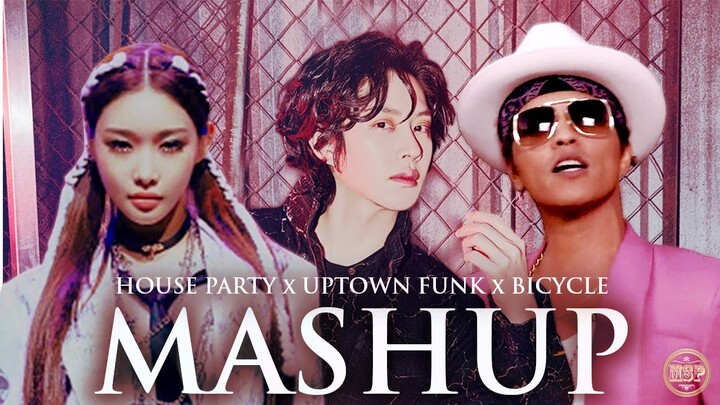 HOUSE PARTY x UPTOWN FUNK ft. BICYCLE (SUPER JUNIOR, MARK RONSON, BRUNO MARS, CHUNGHA)
