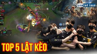 TOP 5 PHA LẬT KÈO KINH ĐIỂN CỦA LMHT