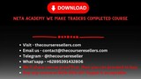 NETA ACADEMY WE MAKE TRADERS COMPLETED COURSE