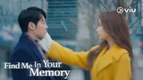 Find Me In Your Memory Trailer | Kim Dong Wook, Moon Ga Young | Now on Viu