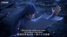 Everlasting Sword Ep 1 Sub Indo HD [Donghua Baru]