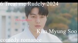 6 Treat me Rudely 2024 Eng Sub Kim Myung Soo