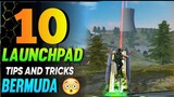 TOP 10 LAUNCHPAD TIPS AND TRICKS - FREE FIRE | FREE FIRE TIPS & TRICKS | LAUNCHPAD HIDING PLACE |