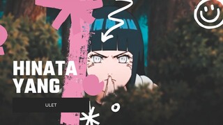 HINATA YANG ULET [EDIT AMV]