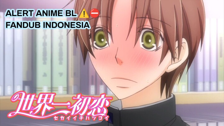 [ FANDUB INDO ] BL ANIME ⚠️ - Si Uke nyatain Cinta - Sekaiichi Hatsukoi OVA #3