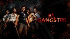 KL Gangster (2011) @NotflixMovie