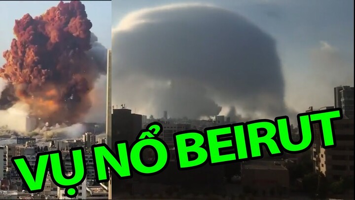 Tổng hợp các góc quay vụ nổ Beirut kinh hoàng được đăng trên Tiktok | Beirut explosion on Tiktok