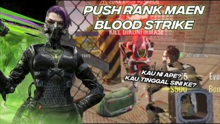 Gass Push Rank Terus di Game ini🔥Yah Meskipun Endingnya...😂 - Blood Strike Gameplay