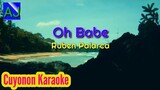 OH BABE - Ruben Palarca | KARAOKE HD (Palawan Cuyonon song)