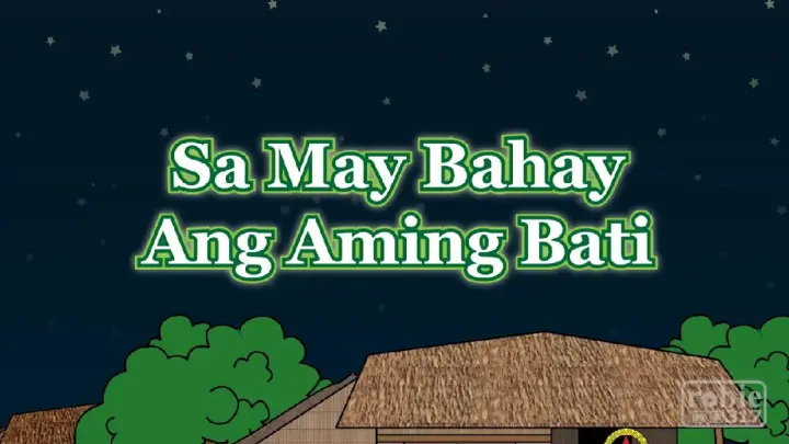 Sa May Bahay Ang Aming Bati (Song)