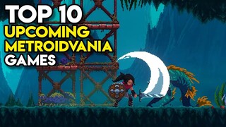 Top 10 Upcoming METROIDVANIA Games on PC | NEW Trailer and Gameplay | 2021, 2022, TBA