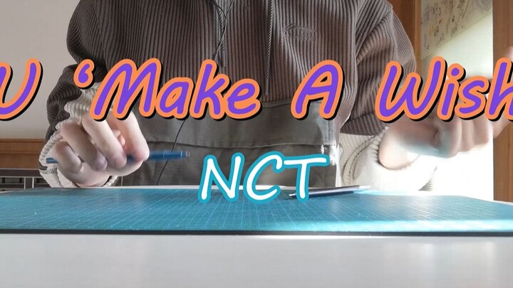 Play the NCT U "Make A Wish" music with pens