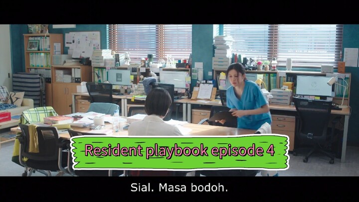 Resident playbook episode 4