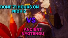 Done 71 hour in Nioh 2.. Final side mission VS ancient nyotengu