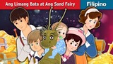 Ang Limang Bata at Ang Sand Fairy _ The Five Children and It in Filipino _ @Fili