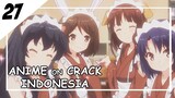 Selamat Datang Tuan [ Anime On Crack Indonesia ] 27