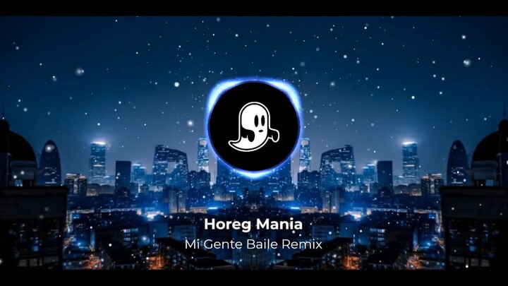 HOREG MANIA - MI GENTLE