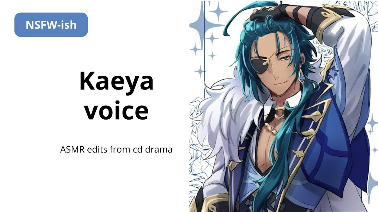 Kaeya Japanese voice ASMR edits [SPICY] | Genshin Impact - BiliBili