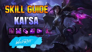 KAI'SA SKILL GUIDE - WILD RIFT