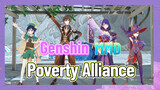 [Genshin  MMD]  Poverty Alliance