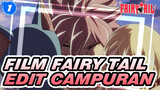 Film Fairy Tail Keren! Edit Campuran_1