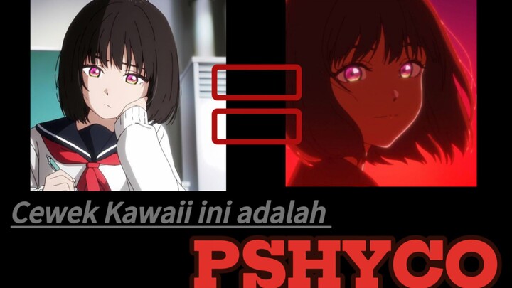 Rata-rata Cewek Pendiem tuh Psikopat