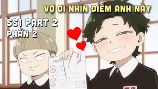 "Gia Đình Điệp Viên - Spy x Family" SS1 Part 2 | Phần 2 | Teny Thích Romcom | Tóm Tắt Anime