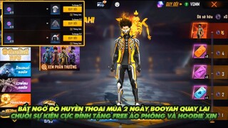 FREE FIRE | ĐỒ HUYỀN THOẠI MÙA 2 NGÀY BOOYAH QUAY LẠI - SỰ KIỆN CỰC ĐỈNH FREE ÁO PHÔNG VÀ HOODIE XỊN