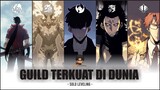 5 GUILD TERKUAT DI SOLO LEVELING